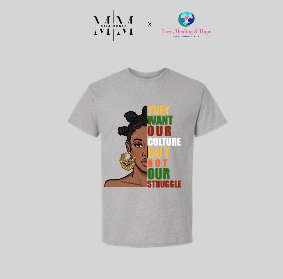They want our culture Tee