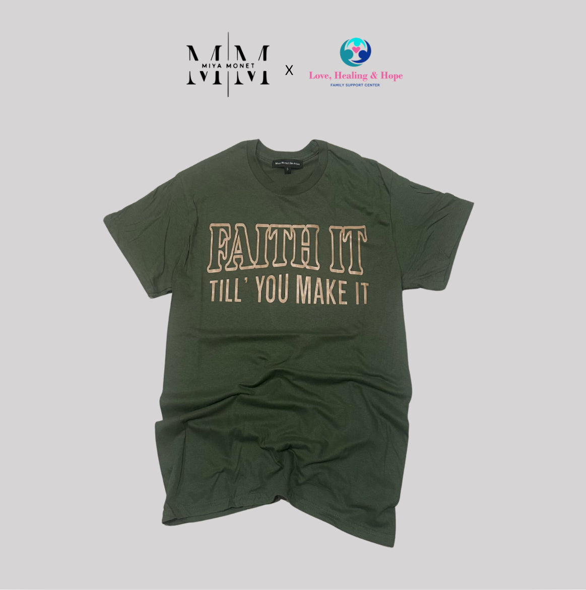 Faith it Tee ( Olive