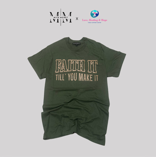 Faith it Tee ( Olive